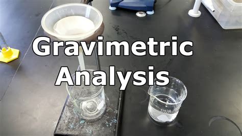 gravimetric analytical methods|gravimetric analysis examples real life.